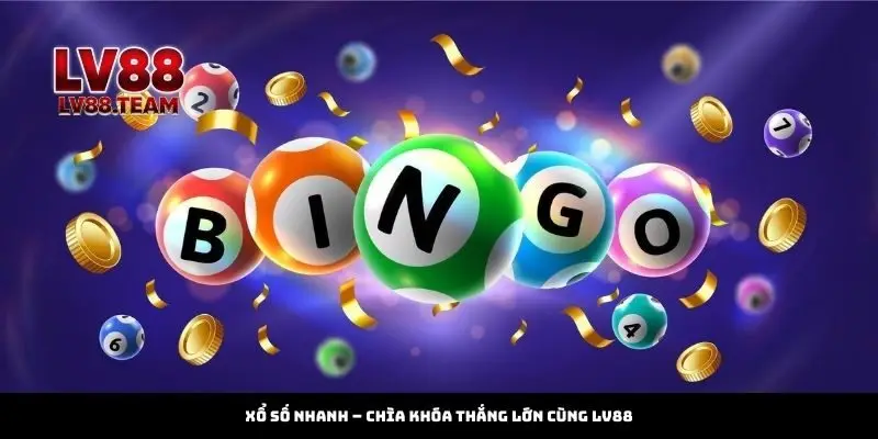 Xổ Số Nhanh Tại LV88