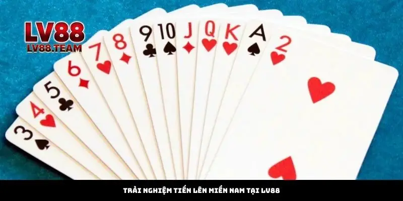 Bí Kíp Vàng Thắng Tiến Lên Miền Nam Chỉ Có Tại LV88 2 Trải Nghiệm Tiến Lên Miền Nam Tại LV88